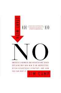 Start with No: The Negotiating Tools that the Pros Don't Want You to Know
