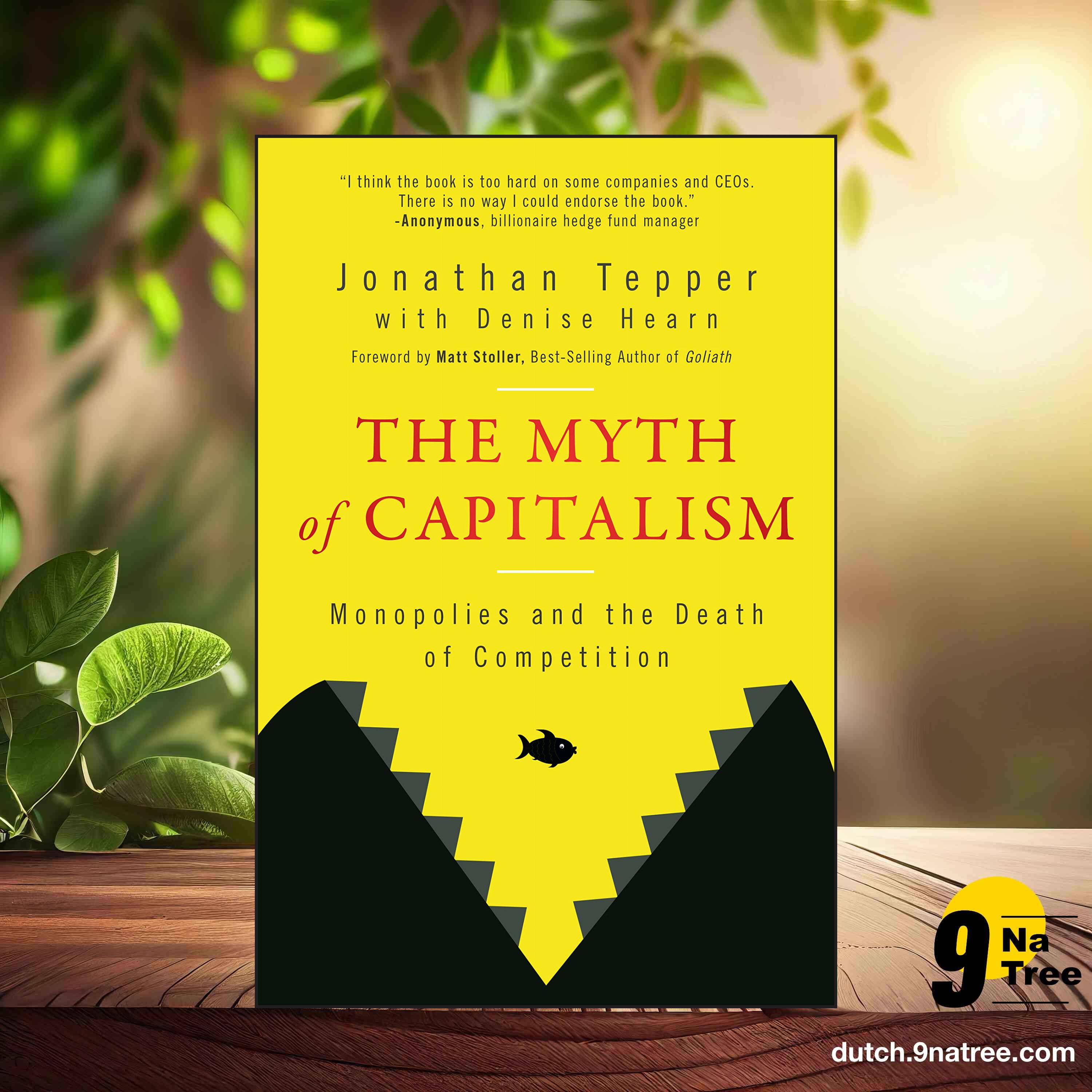 [Boekrecensie] The Myth of Capitalism: Monopolies and the Death of Competition (Jonathan Tepper) Boeksamenvatting. episode artwork