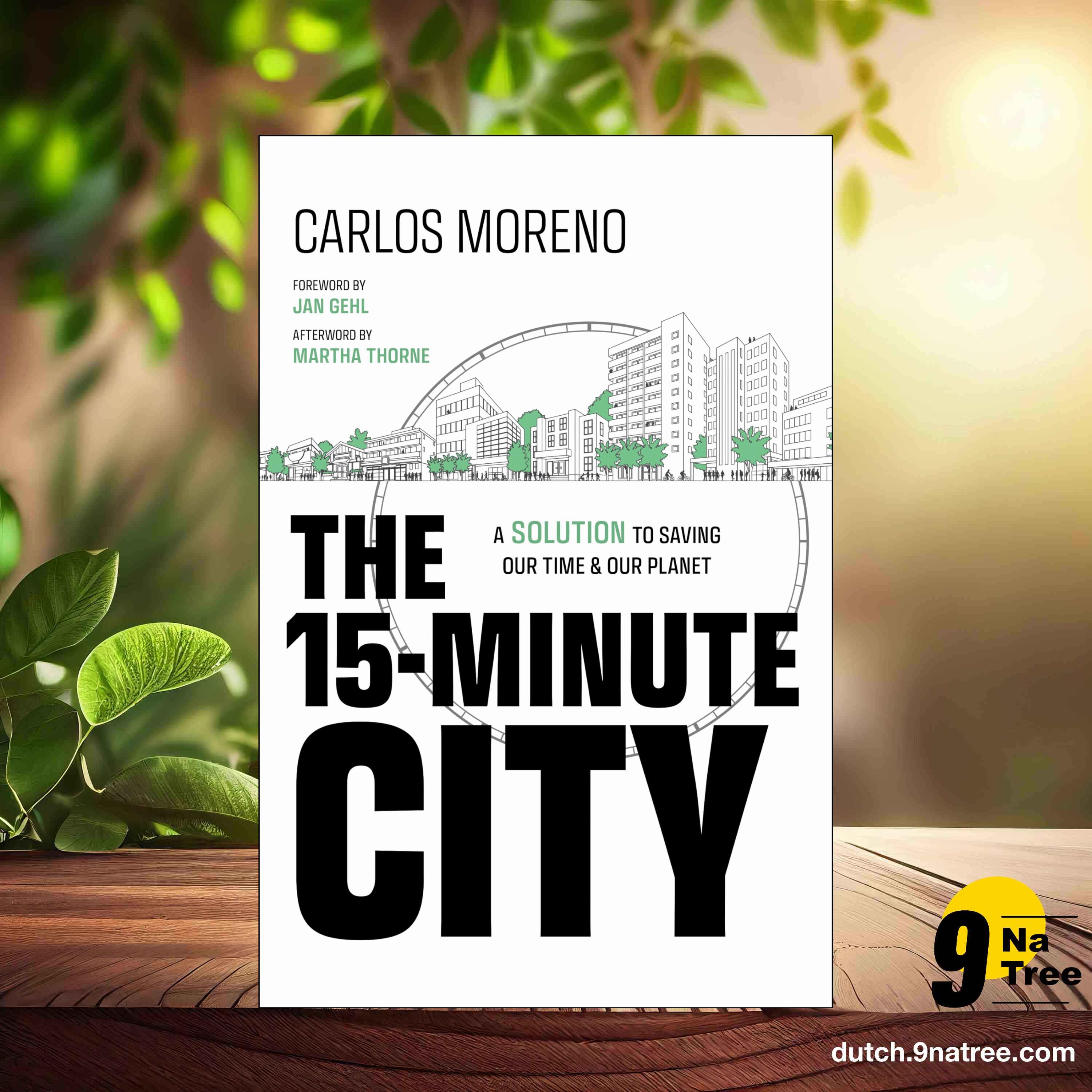 [Boekrecensie] The 15-Minute City: A Solution to Saving Our Time and Our Planet (Carlos Moreno) Boeksamenvatting. episode artwork