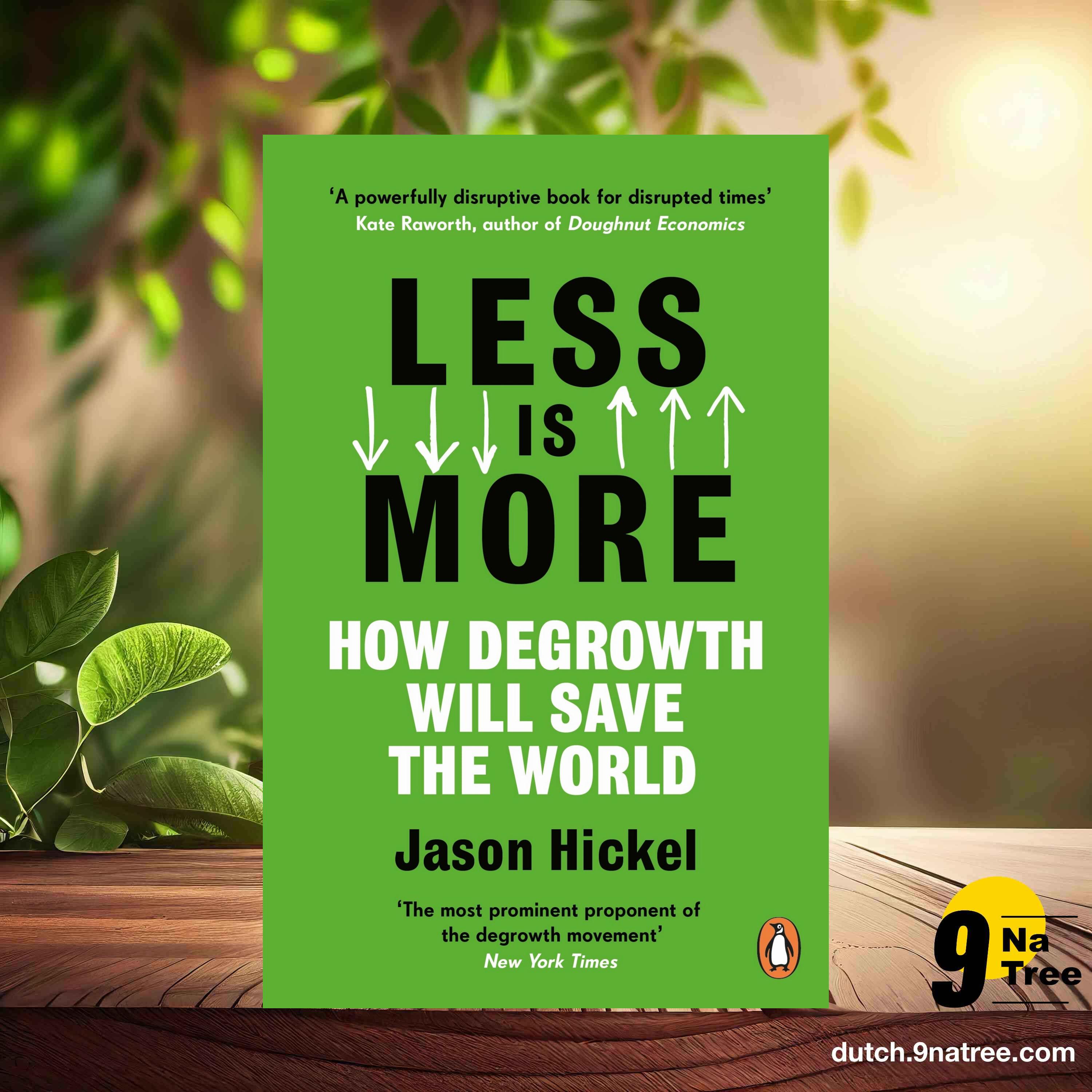 [Boekrecensie] Less Is More: How Degrowth Will Save the World (Jason Hickel) Boeksamenvatting. episode artwork