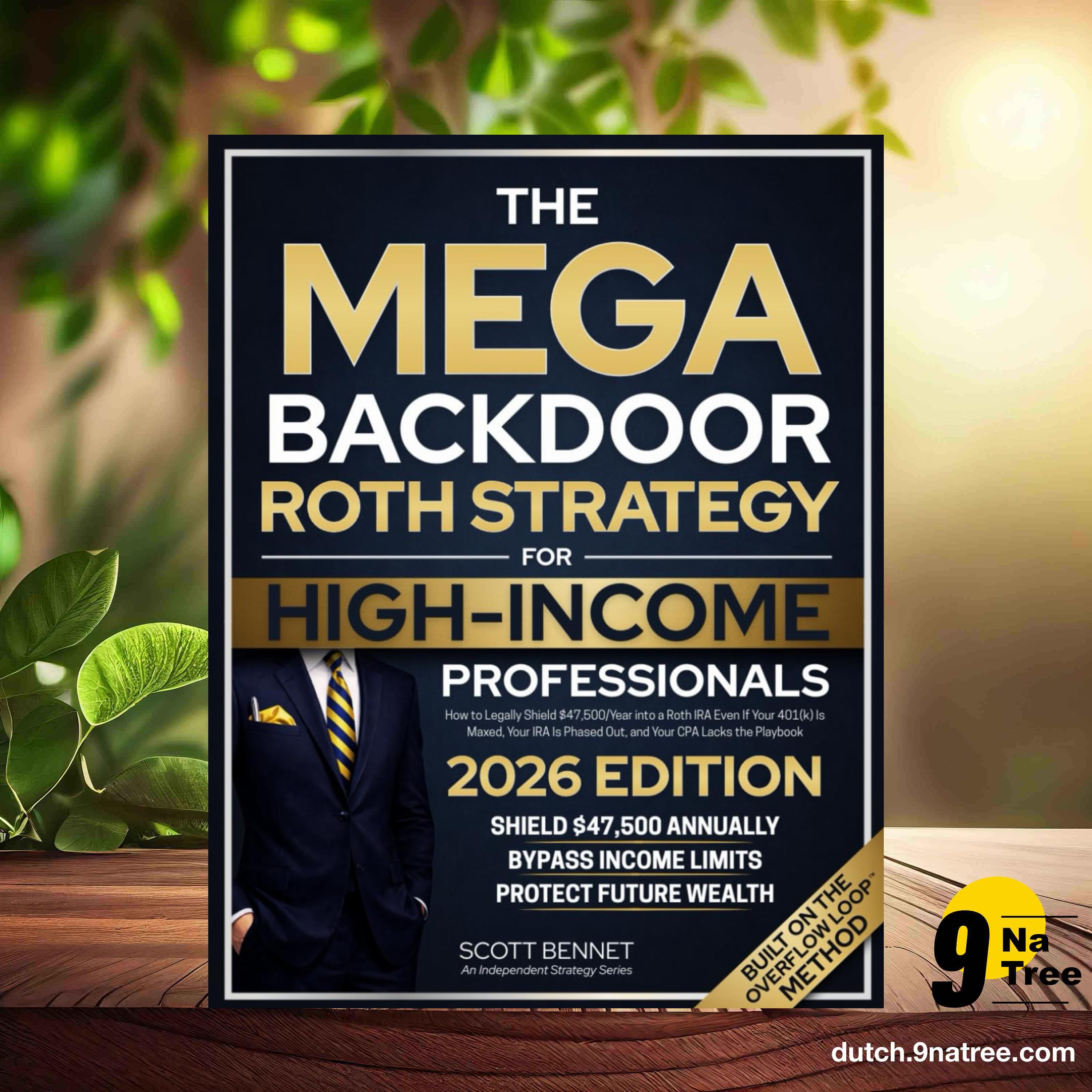 [Boekrecensie] The Mega Backdoor Roth Strategy for High-Income Professionals (Scott Bennet) Boeksamenvatting. episode artwork
