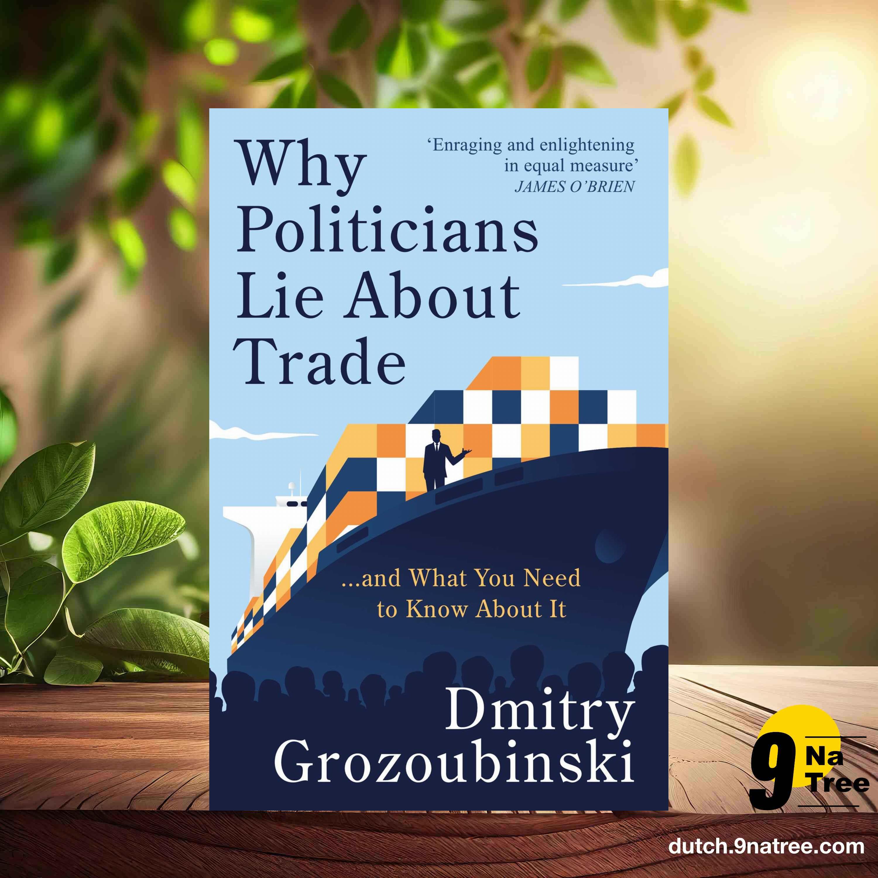 [Boekrecensie] Why Politicians Lie About Trade (Dmitry Grozoubinski) Boeksamenvatting. episode artwork